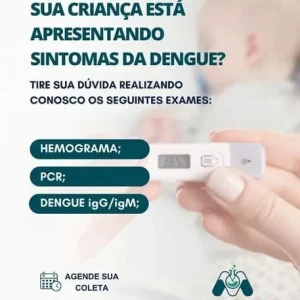Hemograma, PCR e Dengue