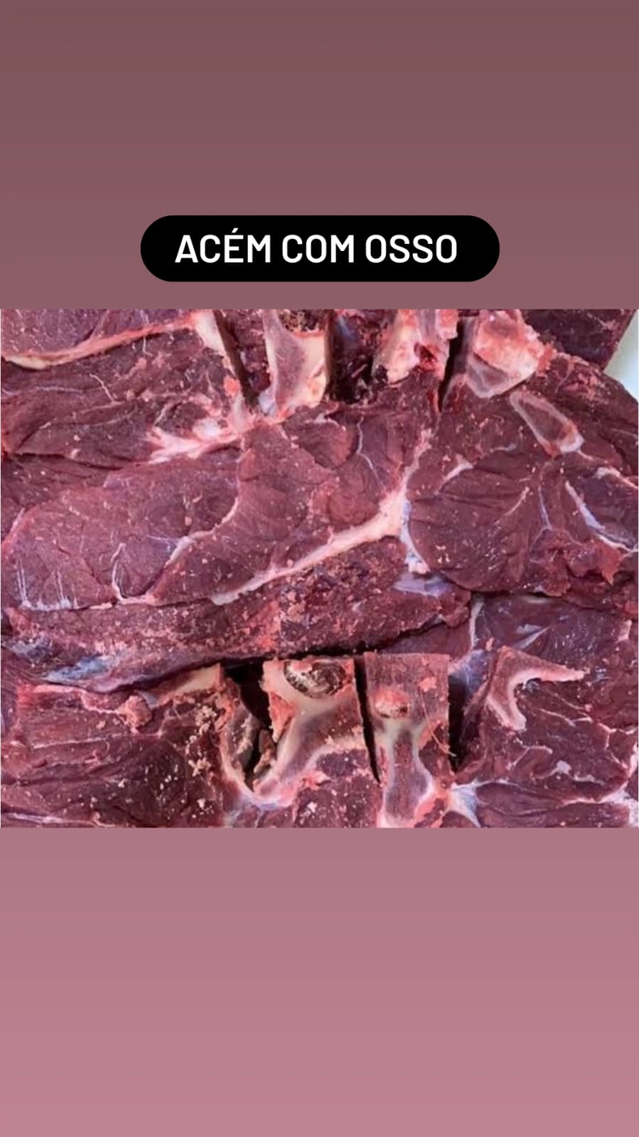 Acém com Osso
